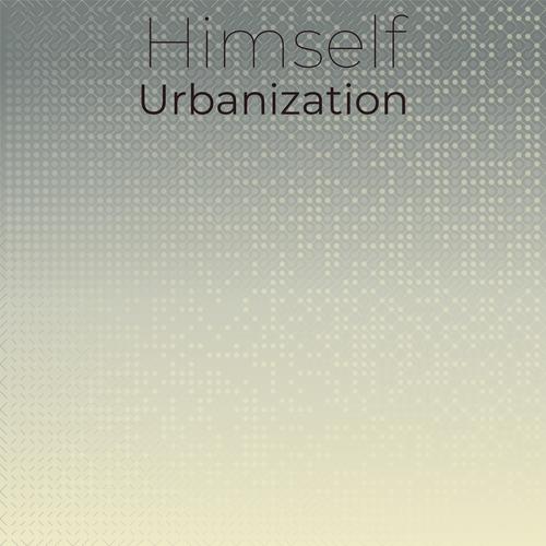 Himself Urbanization