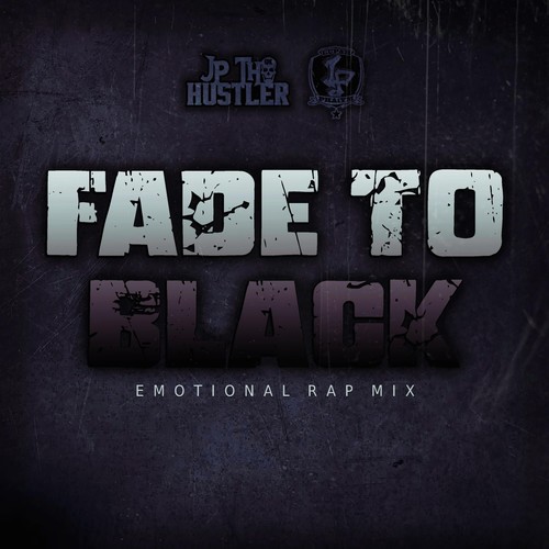 Fade to Black (Emotional Rap Mix)