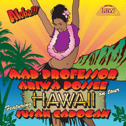 Ariwa Aloha/ Hawaii Tour