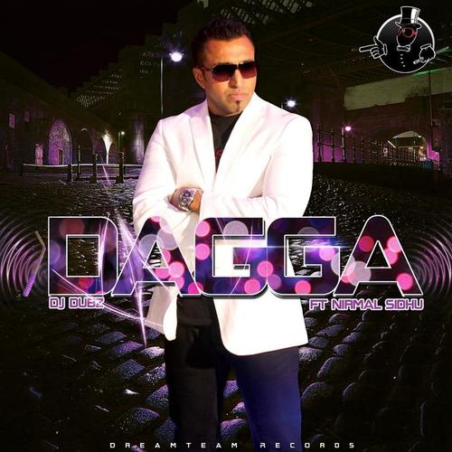 Dagga (feat. Nirmal Sidhu)