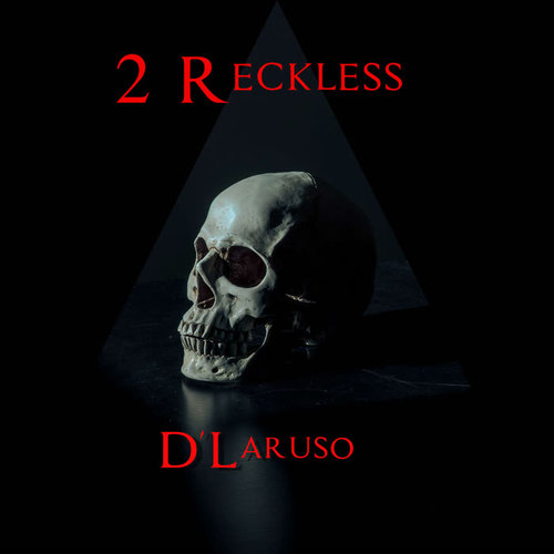 2 Reckless (Explicit)