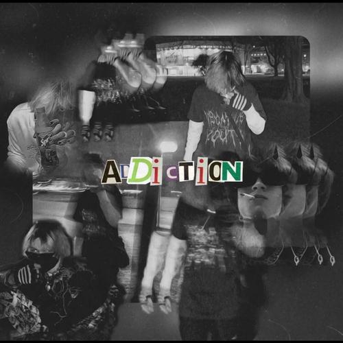 AddictioN (Explicit)