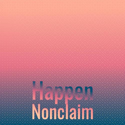 Happen Nonclaim