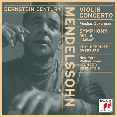 Mendelssohn: Violin Concerto, Op. 64, Symphony No. 4, Op. 90, Athalie, Op. 74 & The Hebrides, Op. 26