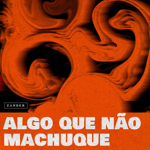 Algo Que Não Machuque