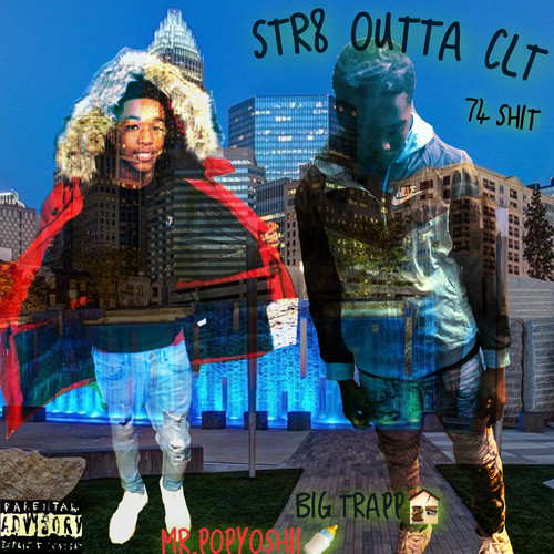 str8 outta clt (Explicit)