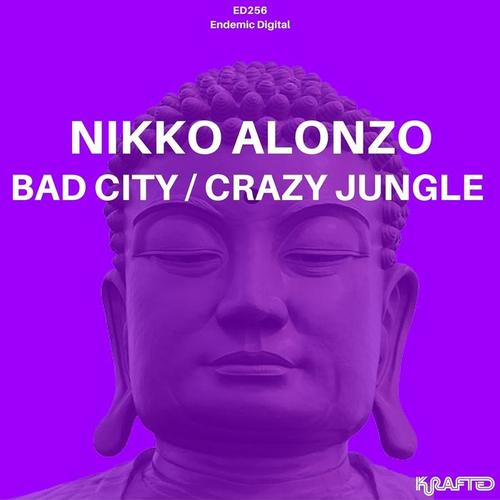 Bad City / Crazy Jungle