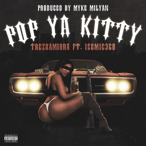 Pop Ya Kitty (Explicit)