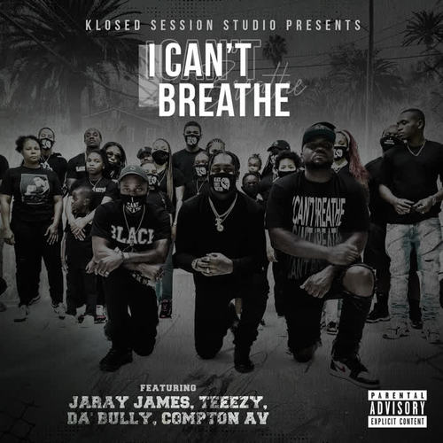 I Can't Breathe (Explicit)