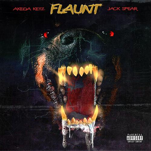 Flaunt (feat. Jack Spear) [Explicit]