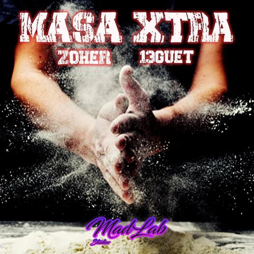 MASA XTRA (feat. 13Guet) [Explicit]