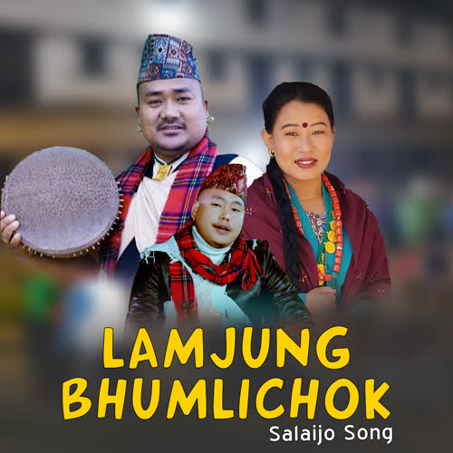 Lamjung Bhumlichok Salaijo Song