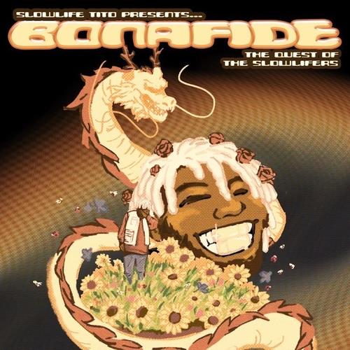 Bonafide: The Quest of The Slowlifers (Explicit)