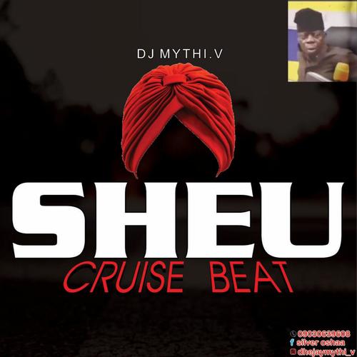 Dj Mythi.V (Sheu cruise beat) (feat. DJ Mythi.V) [Refix]