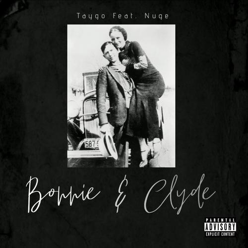 Bonnie N Clyde (Explicit)