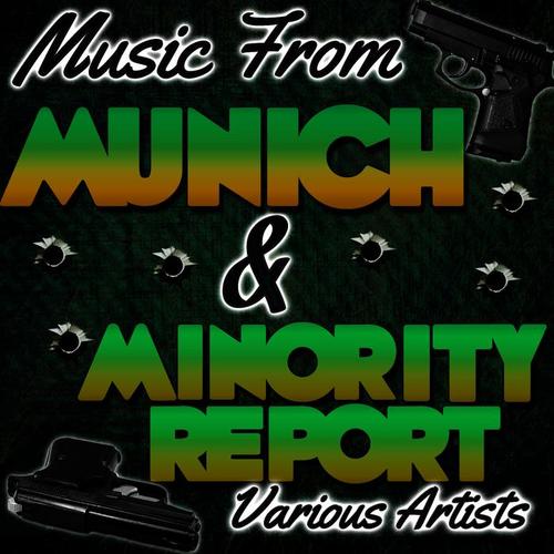 Music from Munich & Minority Report