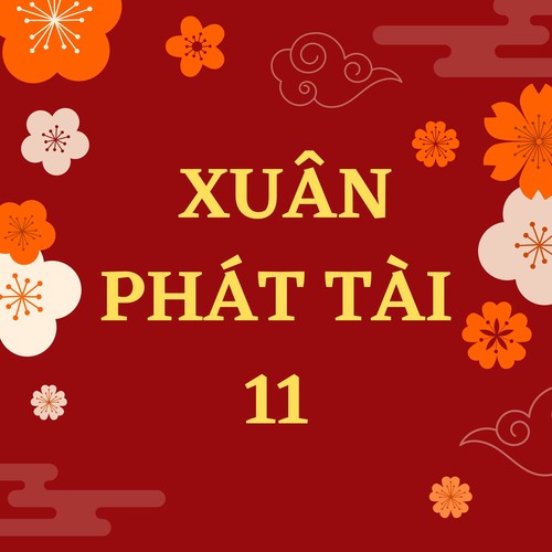 Xuân Phát Tài 11