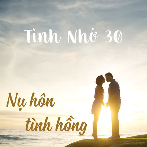 Tình nhớ 30