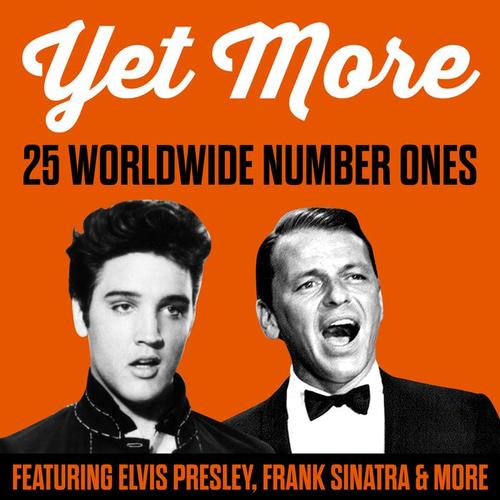 Yet More 25 Worldwide Number Ones