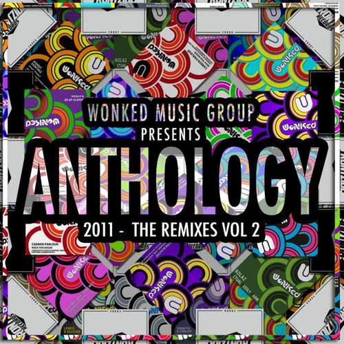 Anthology 2011 The Remixes Vol 2