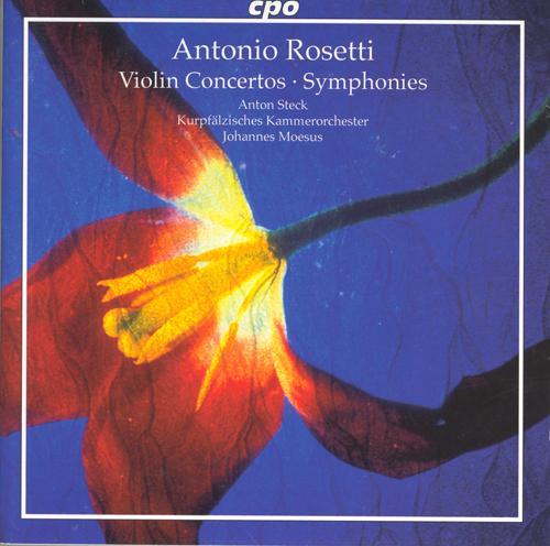 ROSETTI: Violin Concertos / Symphonies