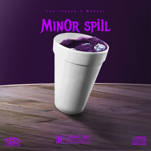 Minor Spill (Explicit)