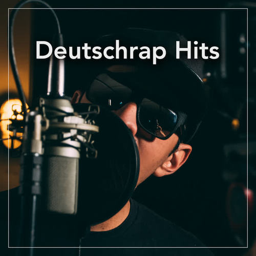 Deutschrap Hits (Explicit)