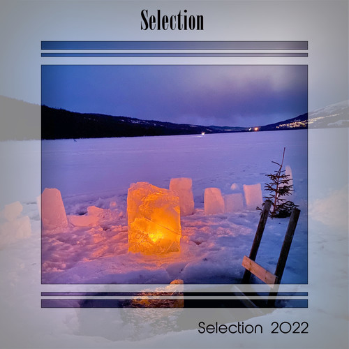 SELECTION SELECTION 2022