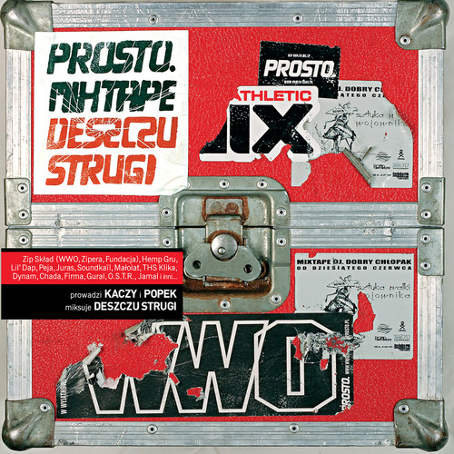 Prosto Mixtape Deszczu Strugi (Explicit)