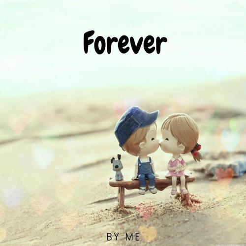 Forever