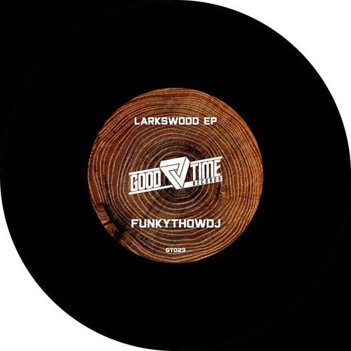 Larkswood EP