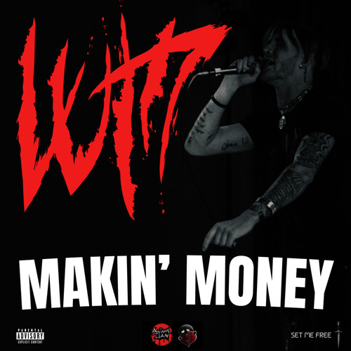 MAKIN' MONEY (Explicit)