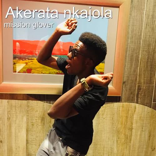 Akerata Nkajola (Explicit)