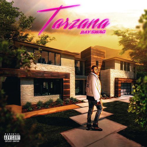 Tarzana (Explicit)