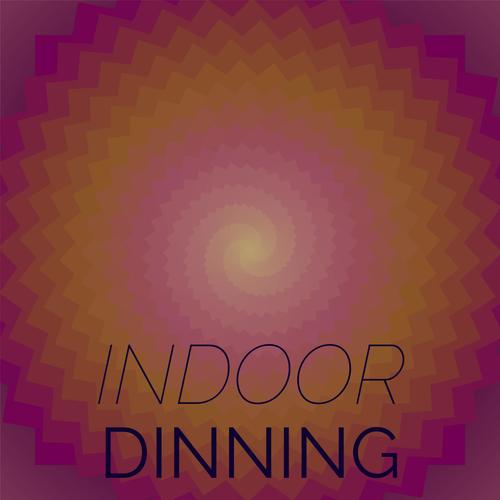 Indoor Dinning