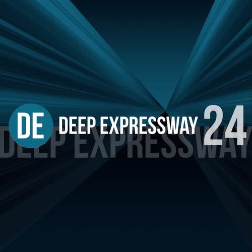 Deep Expressway, Vol. 24