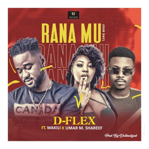 Rana Mu (feat. Wakili & Umar M Shareef)