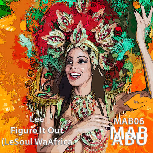 Figure It Out (LeSoul WaAfrica Remix)