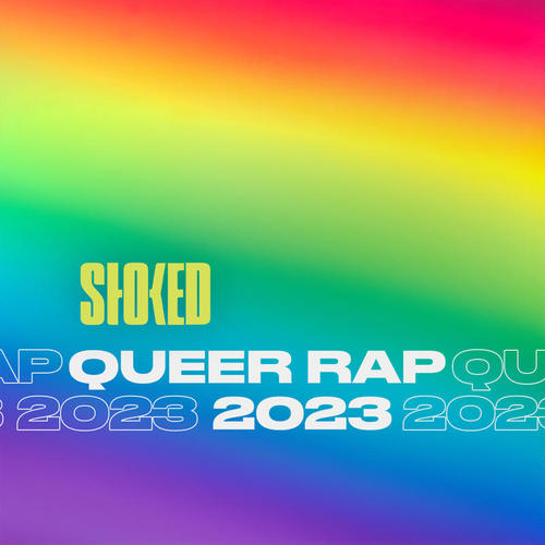 Queer Rap 2023 by STOKED | PRIDE (Explicit)