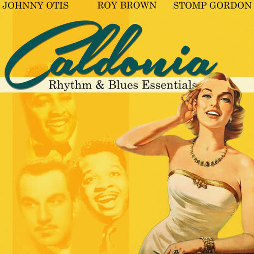 Caldonia (Rhythm & Blues Essentials)