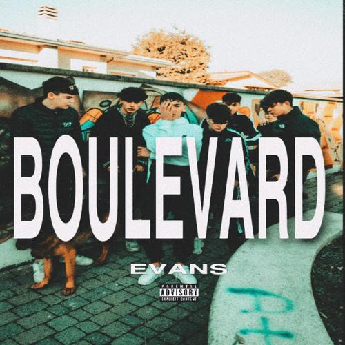 Boulevard (Explicit)