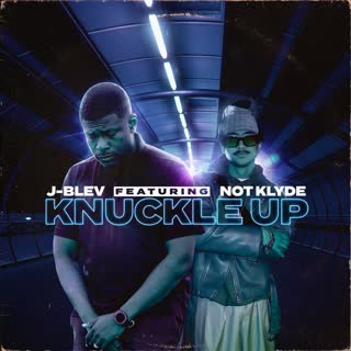 Knuckle Up (feat. Not Klyde)