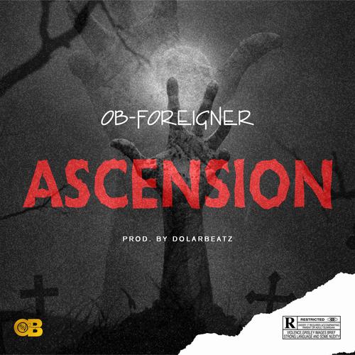 Ascension (Freestyle) [Explicit]