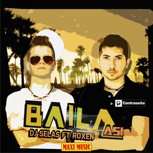 Baila Asi (feat. Roxen)