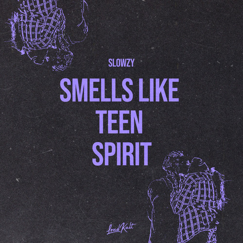 Smells Like Teen Spirit