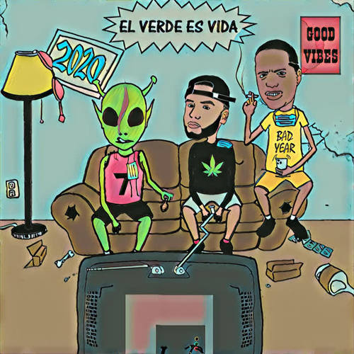 El Verde Es Vida (Explicit)