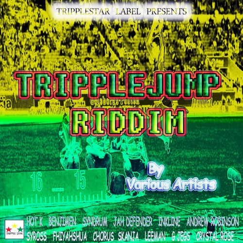 Tripplejump Riddim (Explicit)