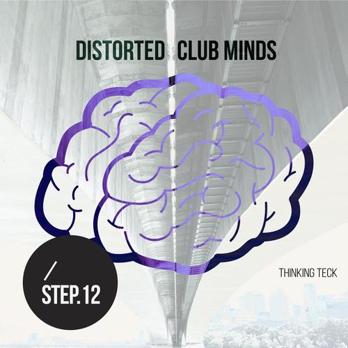 Distorted Club Minds - Step.12