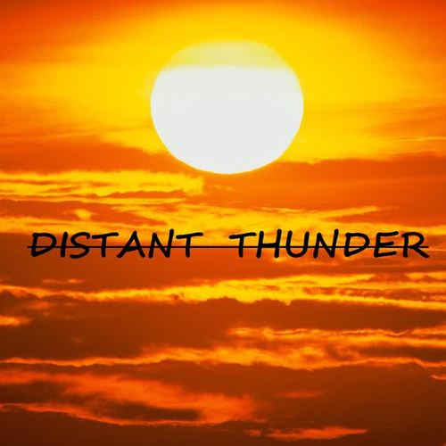 Distant Thunder