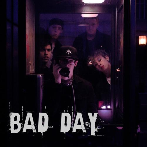 Bad Day (Explicit)